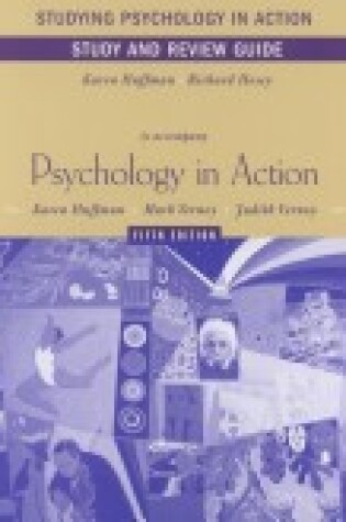 Cover of Psychology in Action 5e Studying Psychology in Action Study + Review Guide