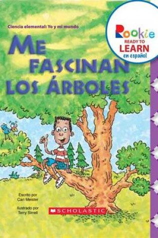 Cover of Me Fascinan los Arboles