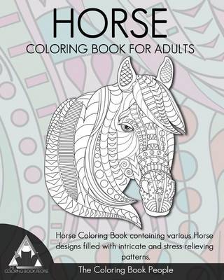 Book cover for Horse Coloring Book for Adults