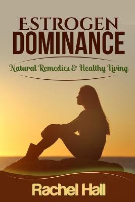 Book cover for Estrogen Dominance