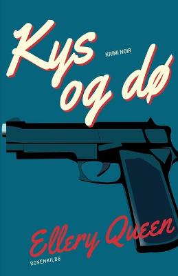 Book cover for Kys og dø