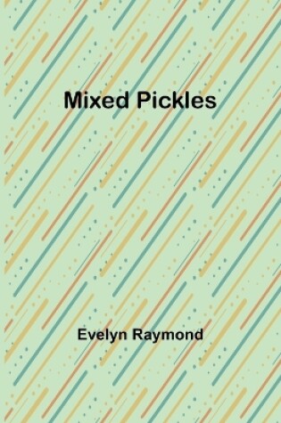 Cover of Mixed Pickles