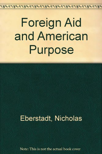 Book cover for Foreign Aid and American Purpose