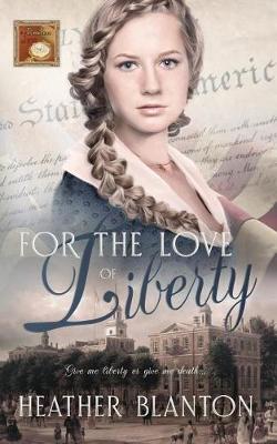 Book cover for For the Love of Liberty