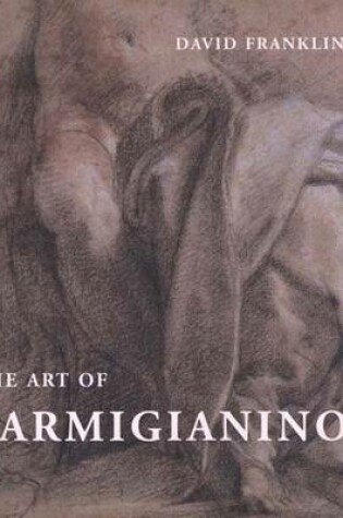 Cover of The Art of Parmigianino