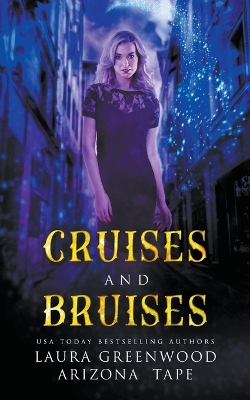 Book cover for Cruises and Bruises