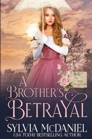 Cover of A Brother's Betrayal