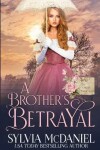 Book cover for A Brother's Betrayal