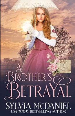 Cover of A Brother's Betrayal