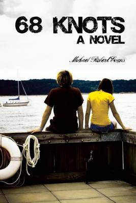 Book cover for 68 Knots: A Novel