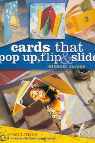 Cover of Cards that Pop Up, Flip & Slide