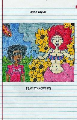 Book cover for Flamethrowers Vol. 1 (Part 1)