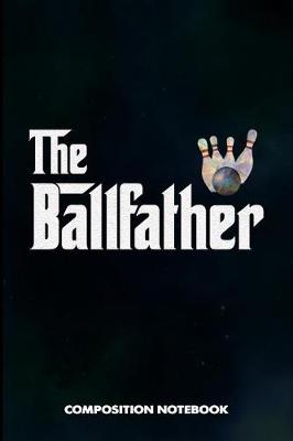 Book cover for The Ballfather