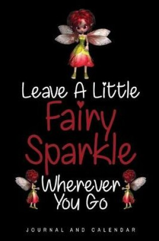 Cover of Leave A Little Fairy Sparkle Wherever You Go