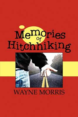 Book cover for Memories of Hitchhiking