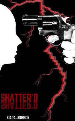 Book cover for Shatter'd