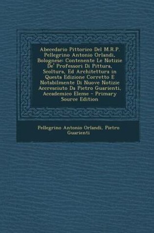 Cover of Abecedario Pittorico del M.R.P. Pellegrino Antonio Orlandi, Bolognese