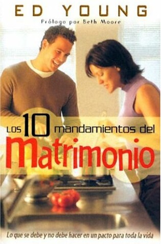 Cover of Los 10 Mandamientos del Matrimonio