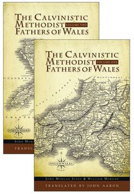 Book cover for Calvinistic Methodist Fathers of Wales: 2 Volume Set