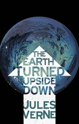 Book cover for The Earth Turned Upside Down