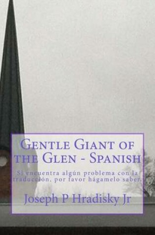 Cover of Gentle Giant of the Glen - Spanish