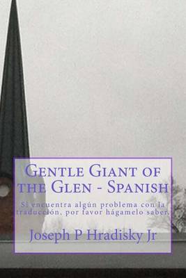 Book cover for Gentle Giant of the Glen - Spanish