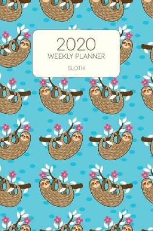 Cover of 2020 Weekly Planner Sloth