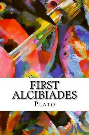 Cover of First Alcibiades