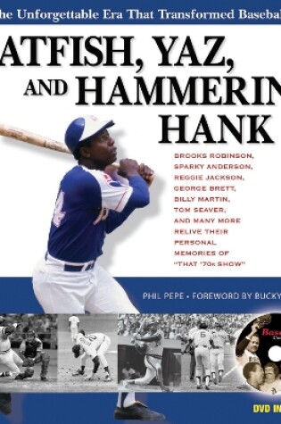 Cover of Catfish, Yaz, and Hammerin' Hank