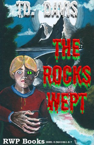 Cover of The Rocks Wept