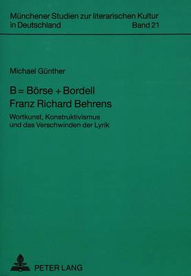 Cover of B = Boerse + Bordell. Franz Richard Behrens