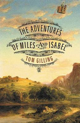 Book cover for The Adventures of Miles and Isabel