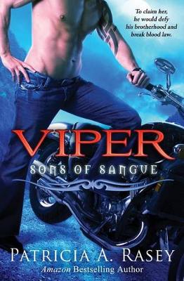 Viper by Patricia A. Rasey