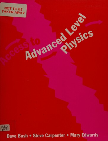 Cover of Access to Advanced Level Physics