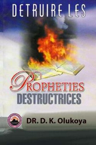 Cover of Detruire les prophettes destructrices