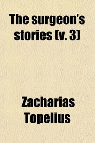 Cover of The Surgeon's Stories (Volume 3)