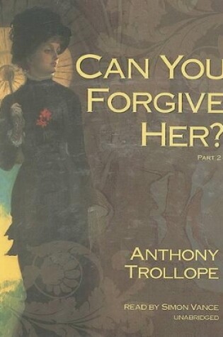 Cover of Can You Forgive Her?, Part 2