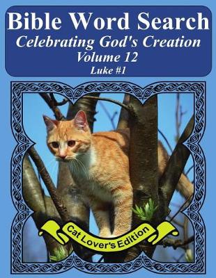 Book cover for Bible Word Search Celebrating God's Creation Volume 12