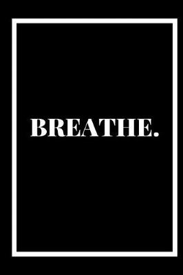 Book cover for Breathe