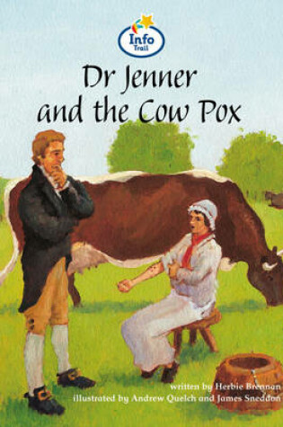 Cover of Dr Jenner and the Cowpox Info Trail Competent Book 14