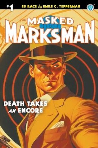 Cover of The Masked Marksman #1