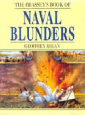 Book cover for The Brassey's Book of Naval Blunders