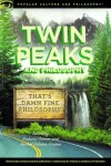 Book cover for Twin Peaks and Philosophy