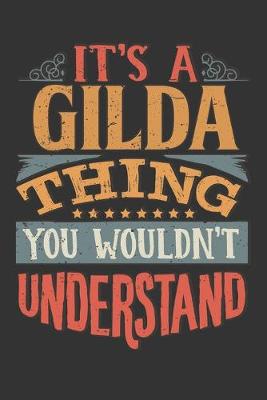 Book cover for Its A Gilda Thing You Wouldnt Understand