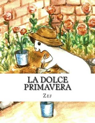 Cover of La dolce primavera