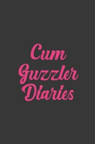 Cover of Cum Guzzler