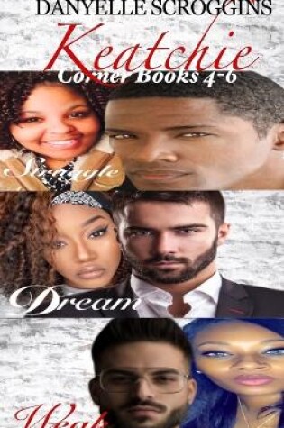 Cover of Keatchie Corner Books 4-6