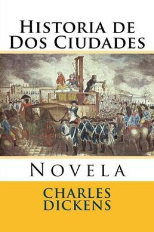 Cover of Historia de Dos Ciudades