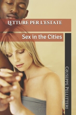 Cover of Letture per l'estate - Sex in the cities