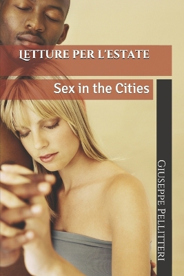 Book cover for Letture per l'estate - Sex in the cities